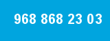 968 868 23 03 968 868 23 03